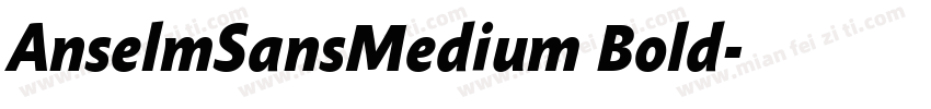 AnselmSansMedium Bold字体转换